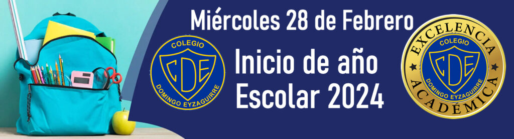 Inicio Año Escolar | Colegio Domingo Eyzaguirre